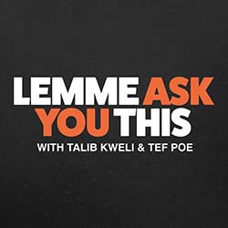 http://theblackpeoplesguide.com/public/channels/lemme-ask-you-this