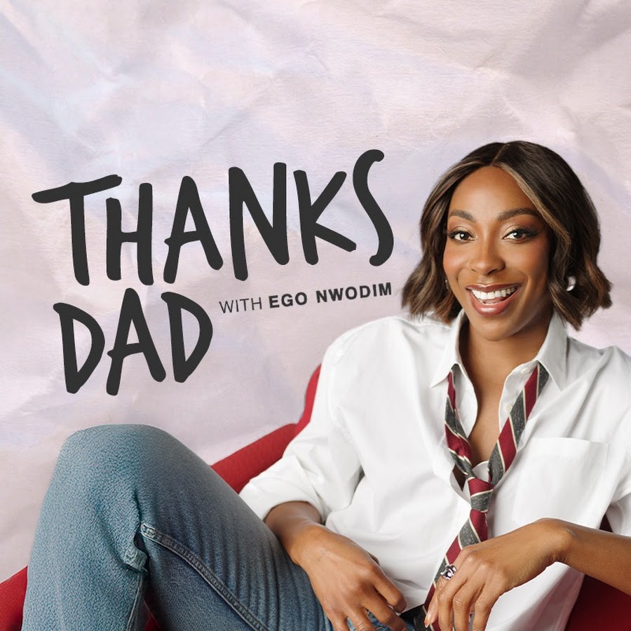 https://theblackpeoplesguide.com/channels/thanks-dad-with-ego-nwodim
